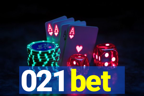 021 bet